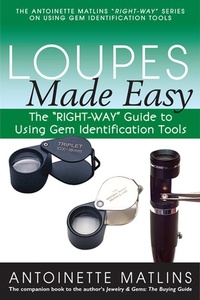 Abbildung von: Loupes Made Easy - GemStone Press
