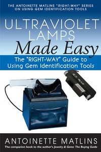 Abbildung von: Ultraviolet Lamps Made Easy - GemStone Press