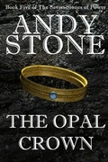 Cover: The Opal Crown - Book Five of the Seven Stones of Power - Fuzz Publishing