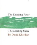 Cover: The Dividing River/The Meeting Shore - Beech Hill Publishing