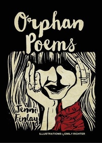 Enlarge image Cover: Orphan Poems - Mezcalita Press, LLC