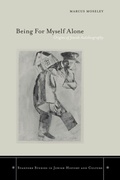 Cover: Being for Myself Alone - Stanford University Press