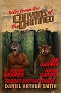 Cover: Tales from the Canyons of the Damned - Holt Smith Ltd