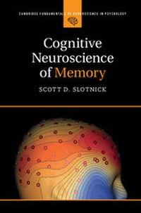 Abbildung von: Cognitive Neuroscience of Memory - Cambridge University Press