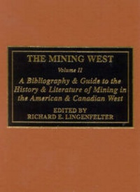 Abbildung von: The Mining West - Scarecrow Press