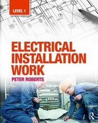 Abbildung von: Electrical Installation Work: Level 1 - Routledge