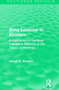 Abbildung von: Routledge Revivals: Easy Lessons in Einstein (1922) - Routledge
