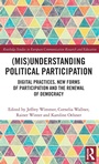 Cover: (Mis)Understanding Political Participation - Routledge