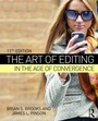 Cover: The Art of Editing in the Age of Convergence - Routledge