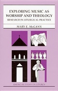 Cover: Exploring Music as Worship and Theology - Liturgical Press