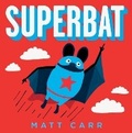 Cover: Superbat - Scholastic Press