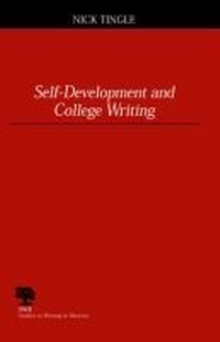 Enlarge image Cover: Self-development and College Writing - Southern Illinois University Press