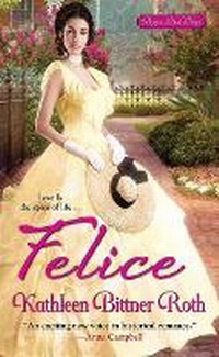 Enlarge image Cover: Felice - Kensington Publishing