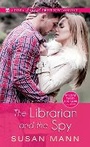 Cover: The Librarian and the Spy - Zebra Books