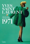 Cover: Yves Saint Laurent: The Scandal Collection, 1971 - Abrams