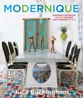 Cover: Modernique: Inspiring Interiors Mixing Vintage and Modern Style - Abrams