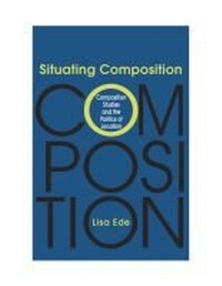 Enlarge image Cover: Situating Composition - Southern Illinois University Press