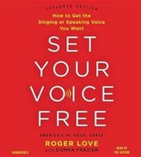 Abbildung von: Set Your Voice Free - Little Brown and Company