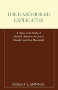 Cover: The Hard-Boiled Explicator - Scarecrow Press