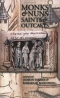 Cover: Monks and Nuns, Saints and Outcasts - Cornell University Press