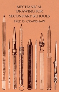 Abbildung von: Mechanical Drawing for Secondary Schools - White Press