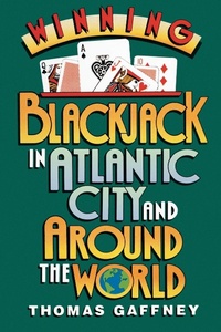 Abbildung von: Winning Blackjack at Atlantic City and around the World - Citadel Press