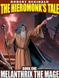 Cover: Melanthrix the Mage - Wildside Press