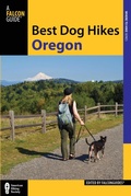 Cover: Best Dog Hikes Oregon - Simon + Schuster LLC