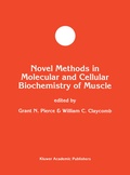 Cover: Novel Methods in Molecular and Cellular Biochemistry of Muscle - Kluwer Academic Publishers