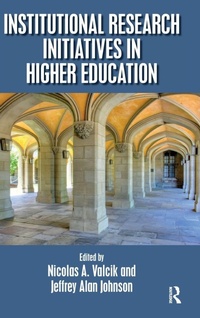 Enlarge image Cover: Institutional Research Initiatives in Higher Education - Routledge