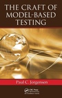 Cover: The Craft of Model-Based Testing - Auerbach Publishers Inc.