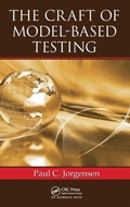 Cover: The Craft of Model-Based Testing - Auerbach Publishers Inc.