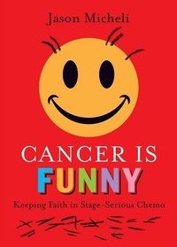 Enlarge image Cover: Cancer is Funny - Fortress Press,U.S.