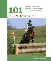 Abbildung von: 101 Eventing Tips - Lyons Press