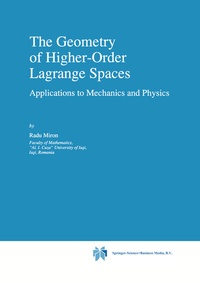 Abbildung von: The Geometry of Higher-Order Lagrange Spaces - Kluwer Academic Publishers