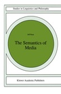 Cover: The Semantics of Media - Springer