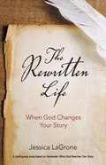 Cover: The Rewritten Life - Abingdon Press