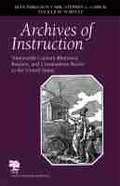 Cover: Archives of Instruction - Southern Illinois University Press