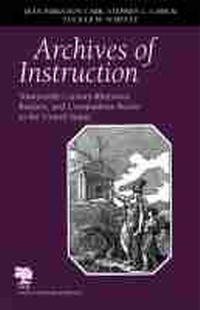 Enlarge image Cover: Archives of Instruction - Southern Illinois University Press