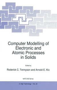 Abbildung von: Computer Modelling of Electronic and Atomic Processes in Solids - Kluwer Academic Publishers