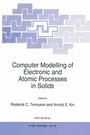 Cover: Computer Modelling of Electronic and Atomic Processes in Solids - Springer