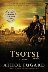 Abbildung von: Tsotsi - Grove Press / Atlantic Monthly Press