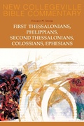 Abbildung von: First Thessalonians, Philippians, Second Thessalonians, Colossians, Ephesians - Liturgical Press