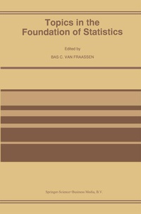 Enlarge image Cover: Topics in the Foundation of Statistics - Springer