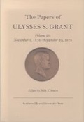 Cover: The Papers of Ulysses S. Grant V. 28; November 1, 1876-September 30, 1878 - Southern Illinois University Press