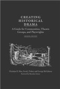 Cover: Creating Historical Drama - Southern Illinois University Press