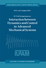 Cover: IUTAM Symposium on Interaction between Dynamics and Control in Advanced Mechanical Systems - Kluwer Academic Publishers