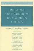 Cover: Realms of Freedom in Modern China - Stanford University Press