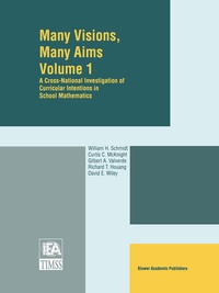 Enlarge image Cover: Many Visions, Many Aims - Kluwer Academic Publishers