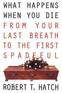 Enlarge image Cover: What Happens When You Die - Kensington Publishing Corporation